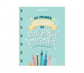 Mi primer cuaderno de caligrafia creativa rubio encuadernacion rustica 108 paginas 205x265 mm