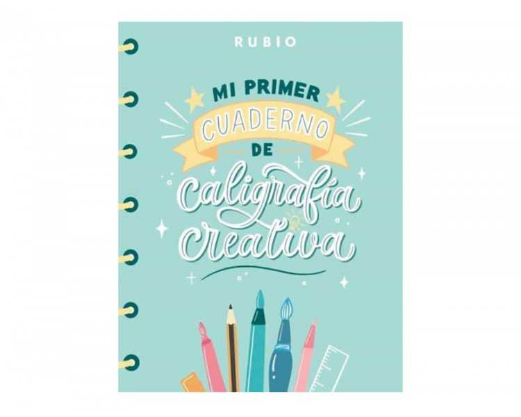 Mi primer cuaderno de caligrafia creativa rubio encuadernacion rustica 108 paginas 205x265 mm